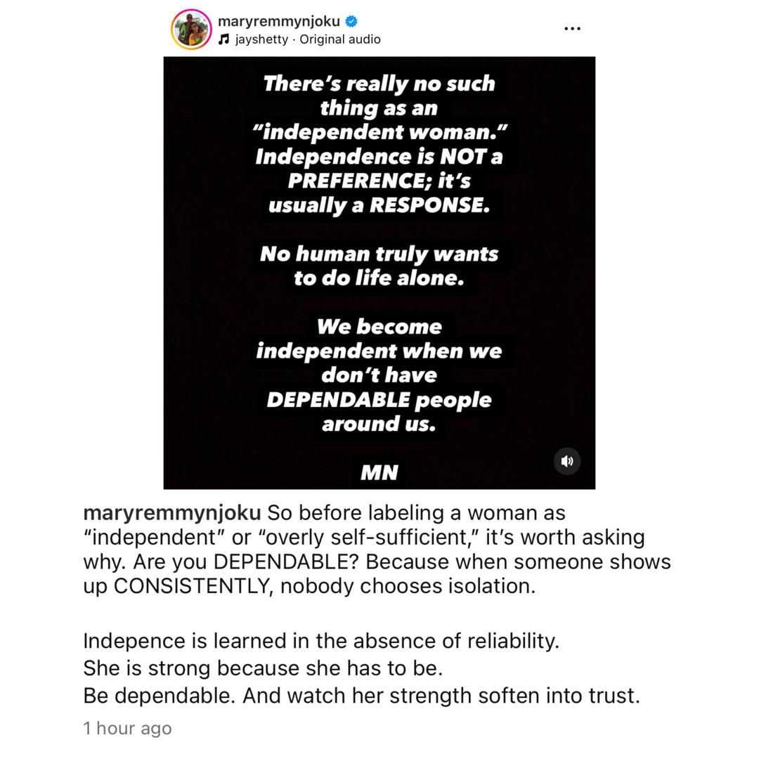 There?s really no such thing as an ?independent woman.? No human truly wants to do life alone - Actress Mary Remmy Njoku